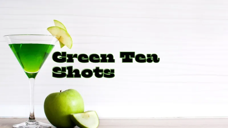 green tea shots