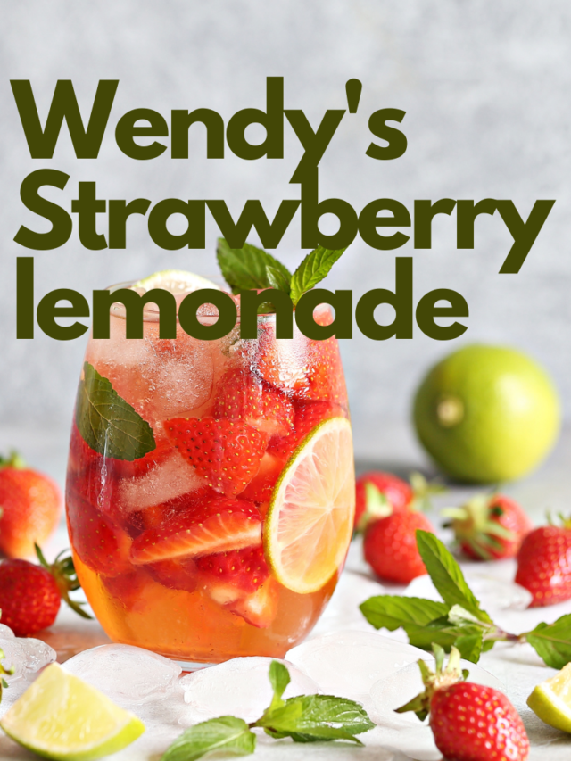 Wendy’s Strawberry lemonade: Refreshing Sip with Nutritional Insights