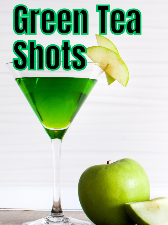 Green Tea Shots : Trendy Twist on Classic Cocktails